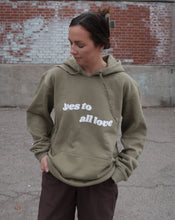 Load image into Gallery viewer, "SAY YES TO" HOODIE (Olive)
