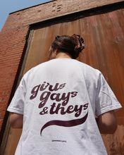 Load image into Gallery viewer, GIRLS GAYS & THEYS tee (WHITE)