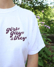 Load image into Gallery viewer, GIRLS GAYS & THEYS tee (WHITE)