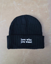 Load image into Gallery viewer, "LOVE WHO YOU WANT" BEANIE/TOQUE (Black)