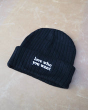 Load image into Gallery viewer, "LOVE WHO YOU WANT" BEANIE/TOQUE (Black)