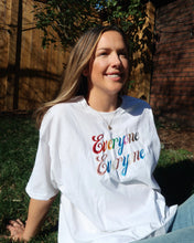 Load image into Gallery viewer, Everyone Everyone Tee