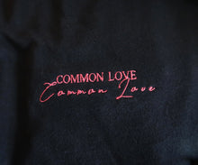 Load image into Gallery viewer, "COMMON LOVE" TEE (Hot Pink on Vintage Black)