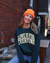 Load image into Gallery viewer, &quot;LOVE IS&quot; Relaxed Crewneck (Dark Green)
